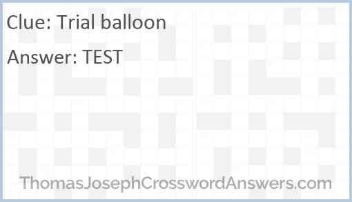 Trial balloon Answer
