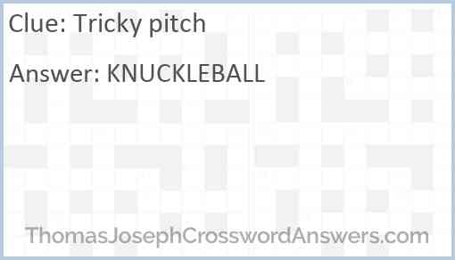 Tricky pitch Answer
