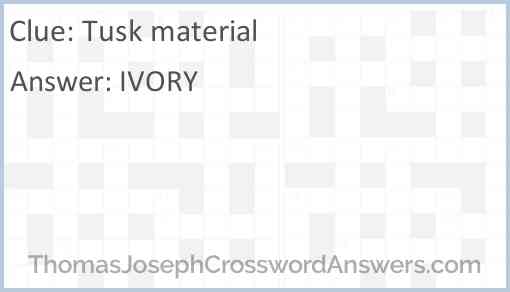 Tusk material Answer