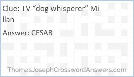 TV “dog whisperer” Millan Answer
