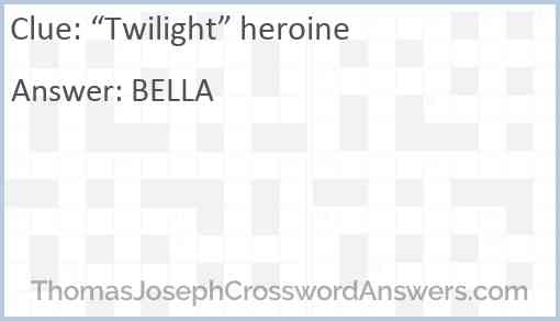 “Twilight” heroine Answer