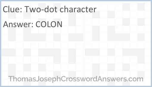 Two-dot character Answer