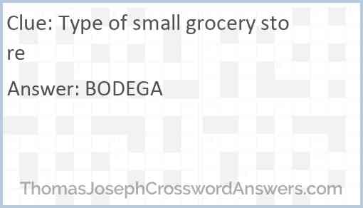 Type of small grocery store Answer