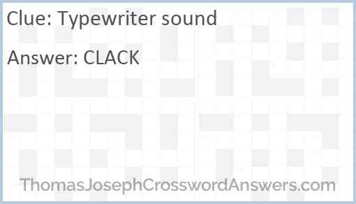 Typewriter sound Answer