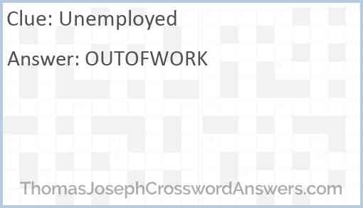 Unemployed Answer