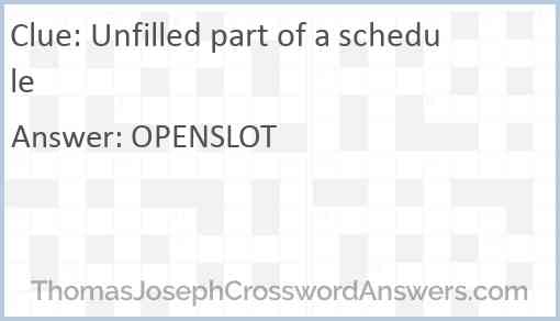 Unfilled part of a schedule Answer