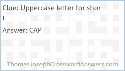 Uppercase letter for short Answer