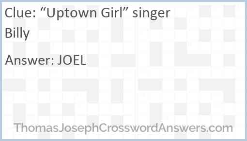 “Uptown Girl” singer Billy Answer