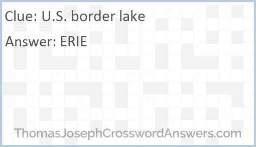 U.S. border lake Answer