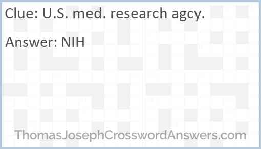 U.S. med. research agcy. Answer