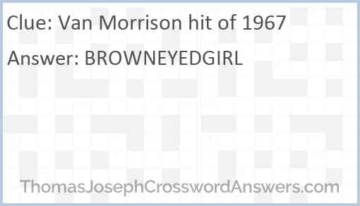 Van Morrison hit of 1967 Answer