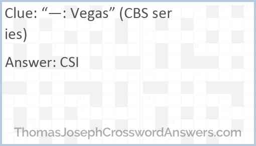 “—: Vegas” (CBS series) Answer