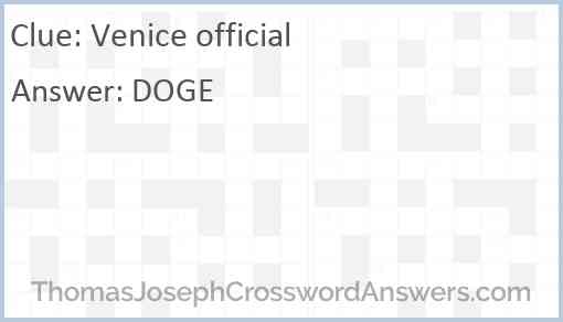 Venice official crossword clue ThomasJosephCrosswordAnswers com