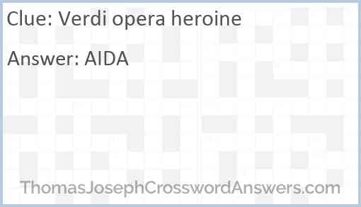 Verdi opera heroine Answer