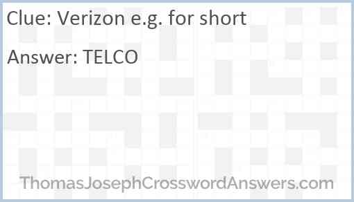 Verizon e.g. for short Answer
