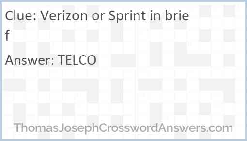 Verizon or Sprint in brief Answer