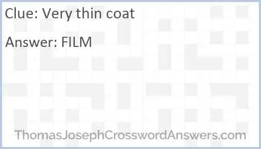 Very thin coat Answer