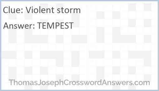 Violent storm Answer