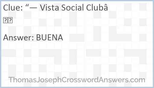 “— Vista Social Club” Answer