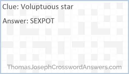 Voluptuous star Answer