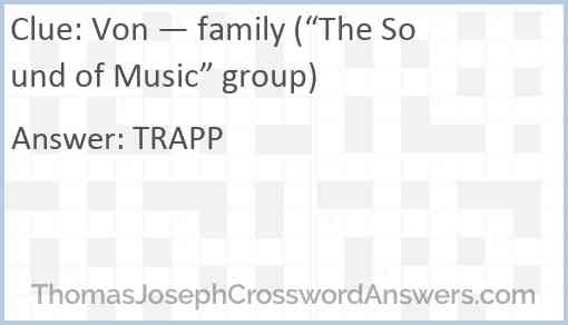 Von — family (“The Sound of Music” group) Answer