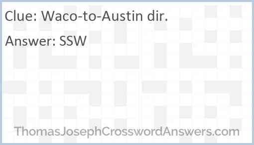 Waco-to-Austin dir. Answer