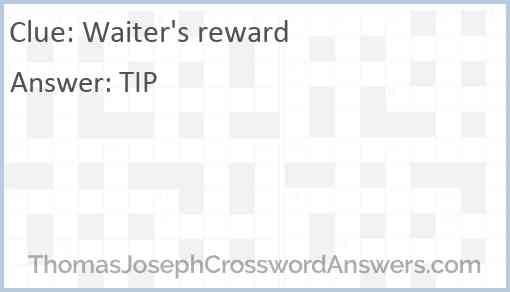 Waiter’s reward Answer