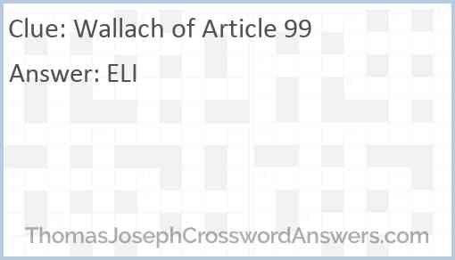 Wallach of Article 99 Answer