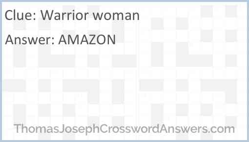 Warrior woman Answer