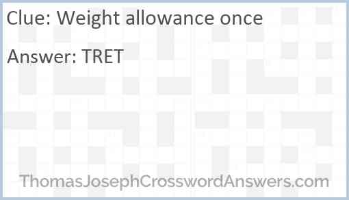 Weight allowance once Answer