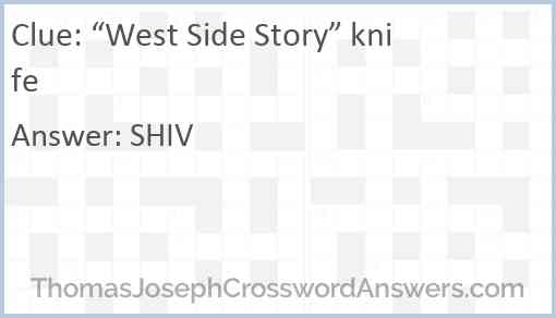“West Side Story” knife Answer
