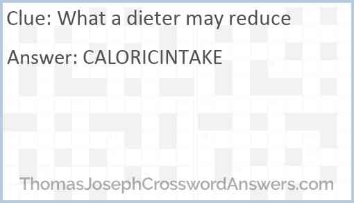What a dieter may reduce Answer