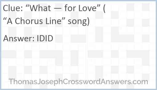 “What — for Love” (“A Chorus Line” song) Answer