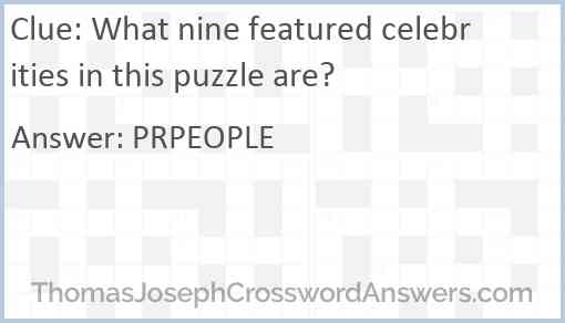 What nine featured celebrities in this puzzle are? Answer