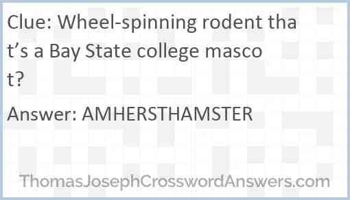 Wheel-spinning rodent that’s a Bay State college mascot? Answer