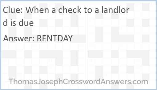 When a check to a landlord is due Answer