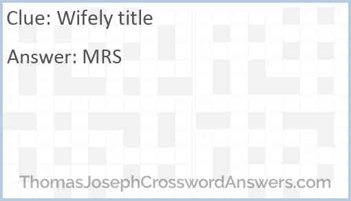 Wifely title Answer