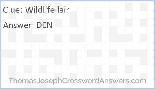 Wildlife lair Answer