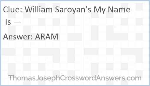 William Saroyan's My Name Is — Answer