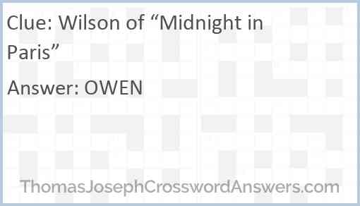 Wilson of “Midnight in Paris” Answer