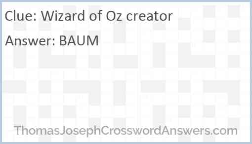 Wizard of Oz creator Answer