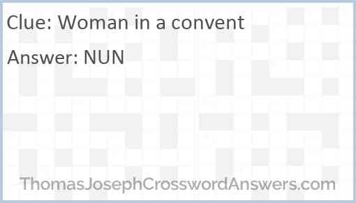 Woman in a convent Answer