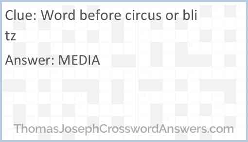 Word before circus or blitz Answer