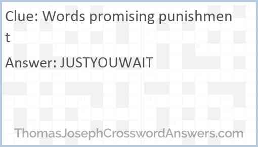 Words promising punishment Answer