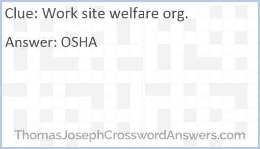 Work site welfare org. Answer