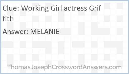 Working Girl actress Griffith Answer