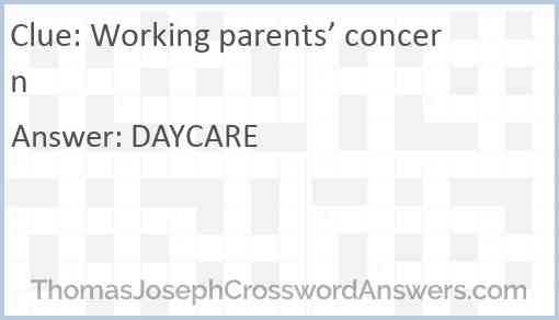 Working parents’ concern Answer