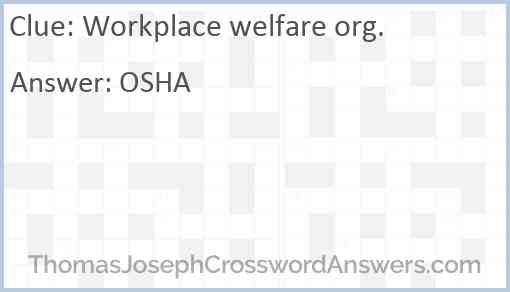 Workplace welfare org. Answer