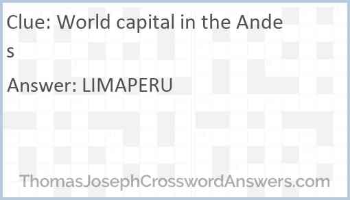 World capital in the Andes Answer