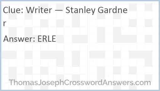 Writer — Stanley Gardner Answer